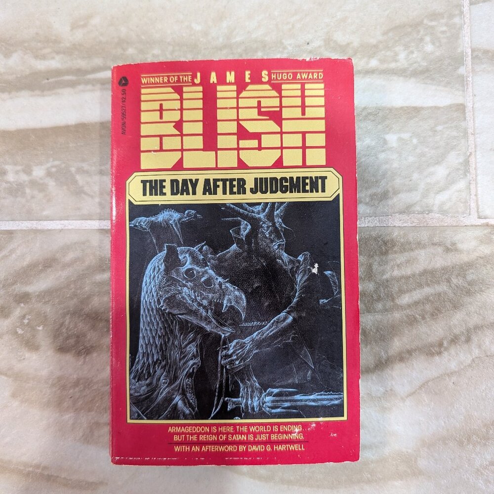 The Day After Judgement by James Blish Avon Books First Printing 1982 Vintage